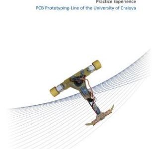 Aplicatie de succes a tehnologiei LPKF la Universitatea din Craiova – INCESA (Infrastructura de Cercetare in Stiinte Aplicate)